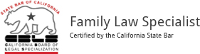 State Bar of California | California Board of Legal Specialization | Family Law Specialist | Certified by the California State Bar